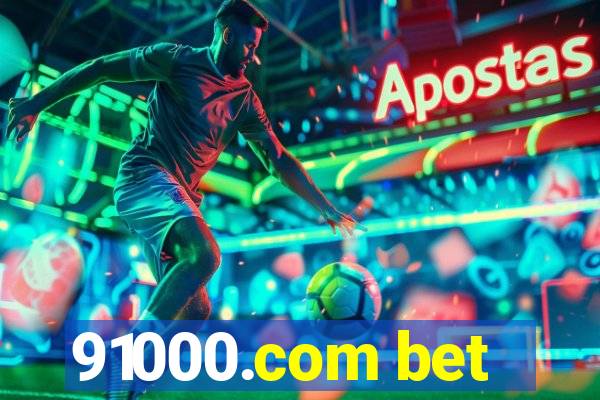 91000.com bet